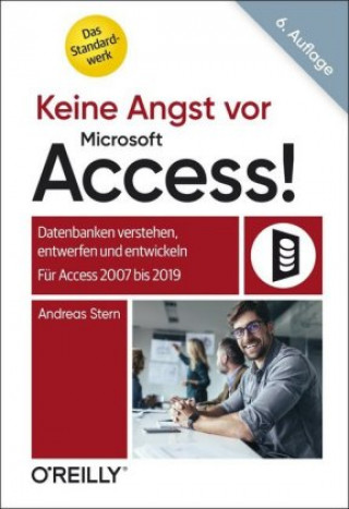 Книга Keine Angst vor Microsoft Access! Andreas Stern