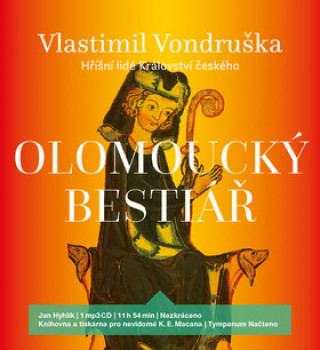 Аудио Olomoucký bestiář Vlastimil Vondruška