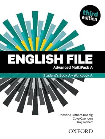 Könyv English File: Advanced: Student's Book/Workbook MultiPack A Latham-Koenig Christina; Oxenden Clive