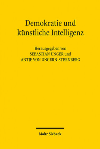 Kniha Demokratie und kunstliche Intelligenz Sebastian Unger