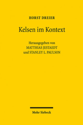Kniha Kelsen im Kontext Horst Dreier
