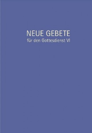 Book Neue Gebete für den Gottesdienst VI Eckhard Herrmann