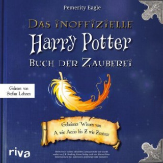 Audio Das inoffizielle Harry-Potter-Buch der Zauberei Pemerity Eagle