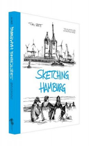 Könyv Sketching Hamburg Timo Zett