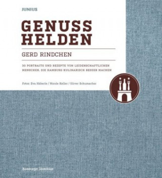 Libro Genusshelden für Hamburg Gerd Rindchen