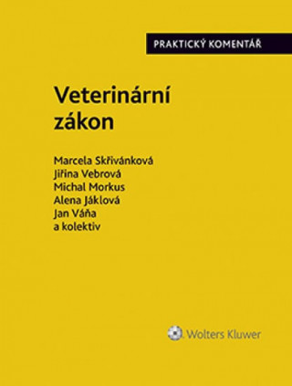 Kniha Veterinární zákon Marcela Skřivánková