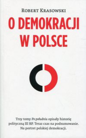 Kniha O demokracji w Polsce Krasowski Robert