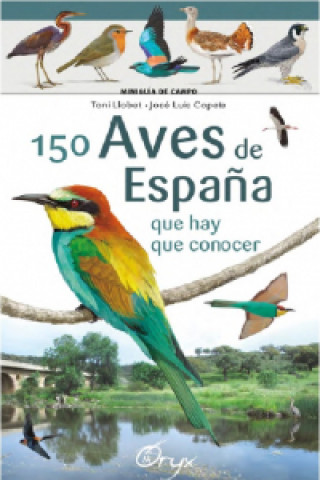 Knjiga 150 AVES DE ESPAÑA QUE HAY QUE CONOCER 