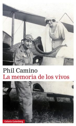 Buch LA MEMORIA DE LOS VIVOS PHIL CAMINO