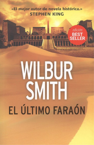 Carte EL ÚLTIMO FARAÓN Wilbur Smith