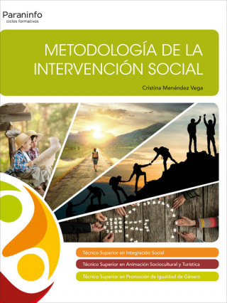 Kniha METODOLOGÍA DE LA INTERVENCIÓN SOCIAL CRISTINA MENENDEZ VEGA