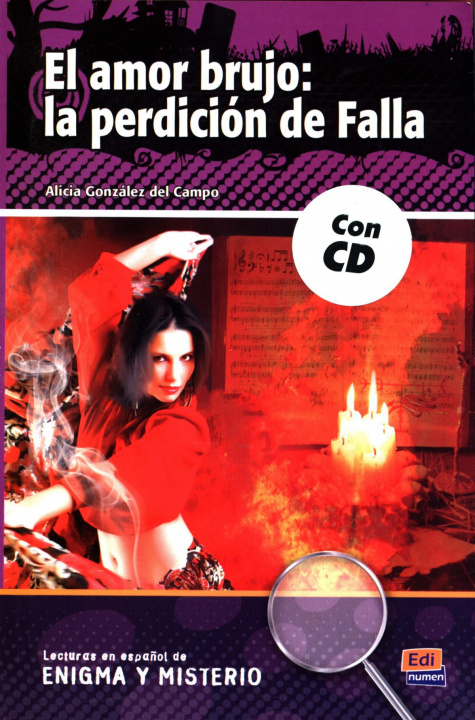 Book El amor brujo: la perdicion de Falla : Spanish Easy Reader level A2-B1 with CD 