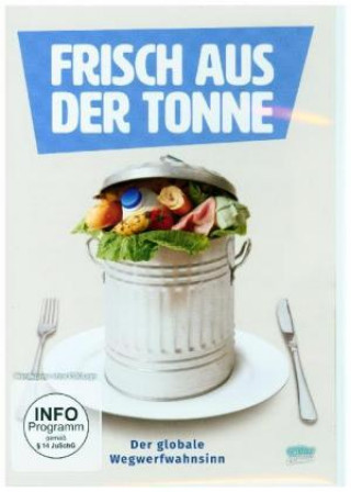 Filmek Frisch aus der Tonne - Der globale Wegwerfwahnsinn Jeremy Seifert