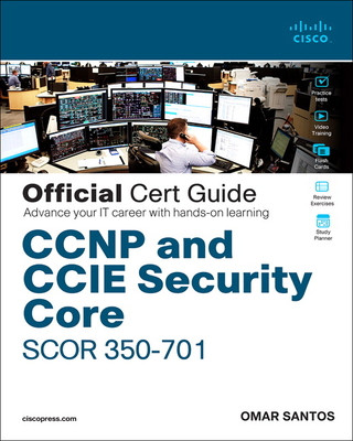 Könyv CCNP and CCIE Security Core Scor 350-701 Official Cert Guide Omar Santos