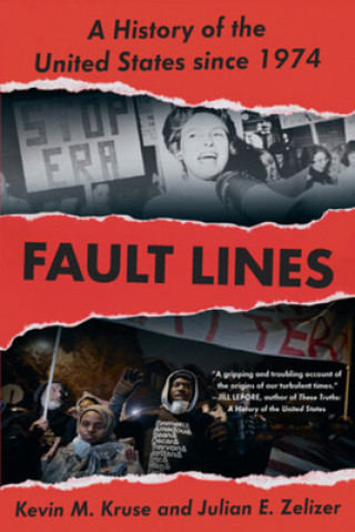 Libro Fault Lines Kevin M. Kruse