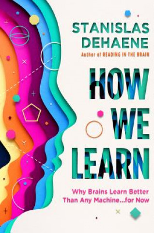 Carte How We Learn Stanislas Dehaene