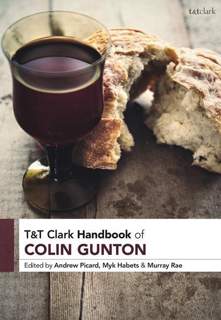 Книга T&T Clark Handbook of Colin Gunton 