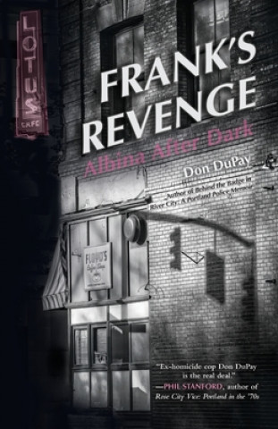 Knjiga Frank's Revenge: Albina After Dark Don Dupay