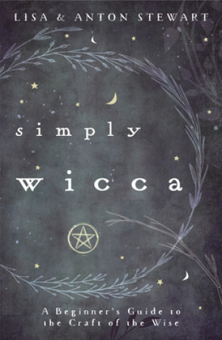 Kniha Simply Wicca Lisa Stewart