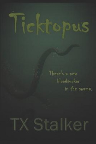 Książka Ticktopus Tx Stalker