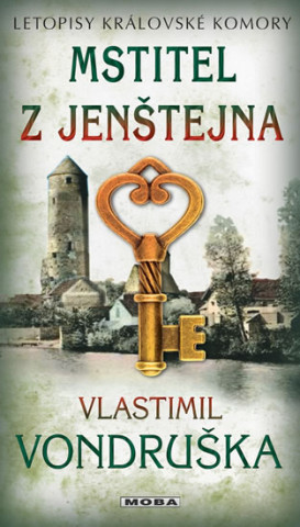 Книга Mstitel z Jenštejna Vlastimil Vondruška
