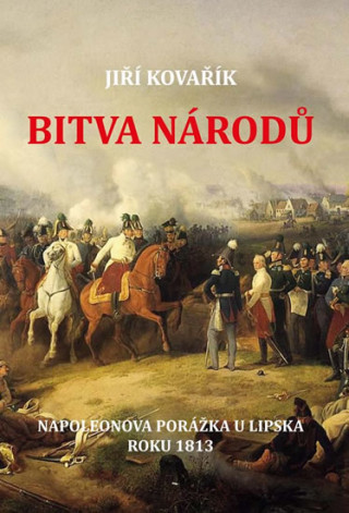 Książka Bitva národů Jiří Kovařík