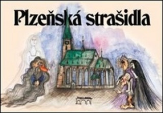 Kniha Plzeňská strašidla Petr Flachs