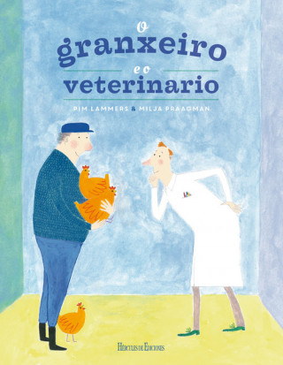 Kniha O GRANXEIRO E O VETERINARIO PIM LAMMERS