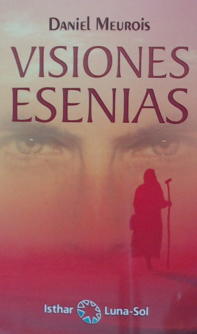 Kniha VISIONES ESENIAS DANIEL MEUROIS