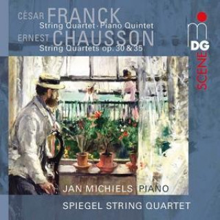 Zvok Franck & Chausson: Kammermusik Jan/Spiegel String Quartet Michiels