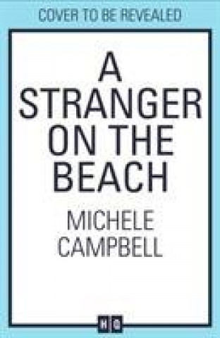 Knjiga Stranger on the Beach Michele Campbell