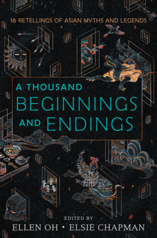 Könyv Thousand Beginnings and Endings Ellen Oh
