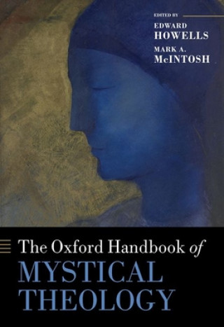 Książka Oxford Handbook of Mystical Theology Edward Howells