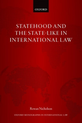 Book Statehood and the State-Like in International Law Nicholson