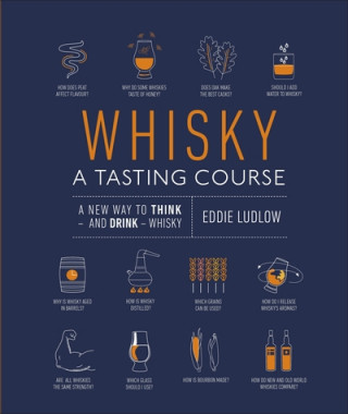 Könyv Whisky A Tasting Course Eddie Ludlow