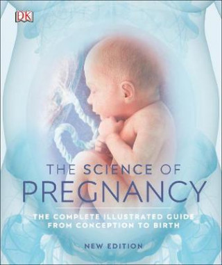 Kniha Science of Pregnancy DK