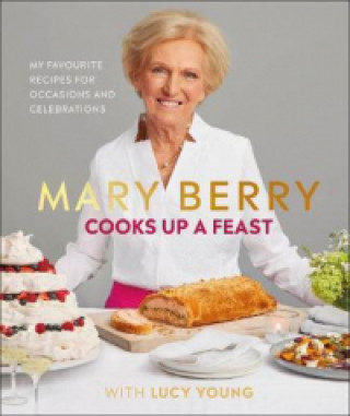 Könyv Mary Berry Cooks Up A Feast Lucy Young