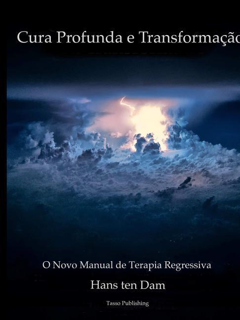 Libro Cura Profunda e Transformacao TenDam Hans TenDam