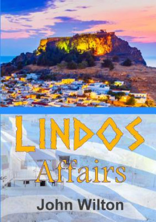 Knjiga Lindos Affairs John Wilton