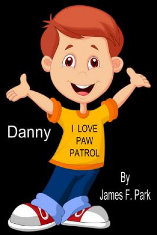 Knjiga Danny James F. Park