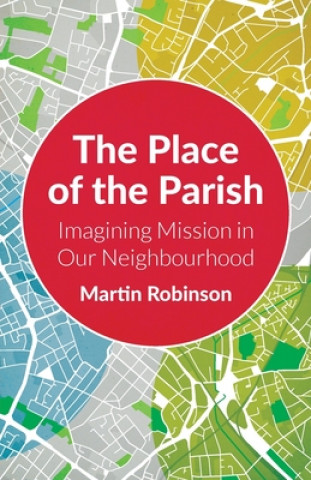 Книга Place of the Parish Martin Robinson