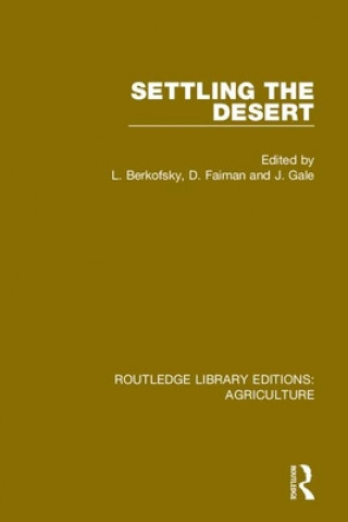 Knjiga Settling the Desert D. Faiman
