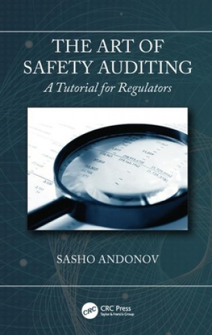 Książka Art of Safety Auditing: A Tutorial for Regulators ANDONOV