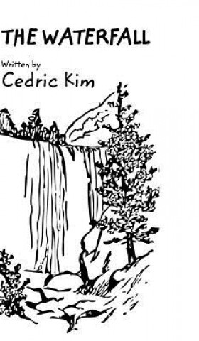 Knjiga Waterfall CEDRIC KIM