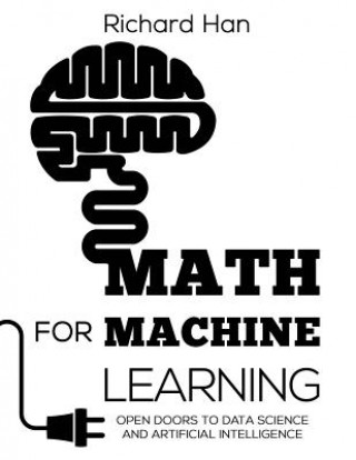 Book Math for Machine Learning Han Richard Han