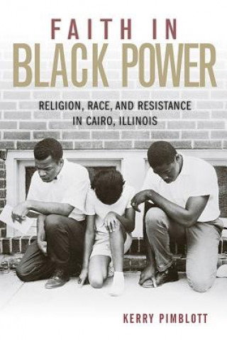 Kniha Faith in Black Power Kerry Pimblott