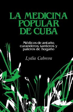 Книга Medicina Popular de Cuba Cabrera Lydia Cabrera