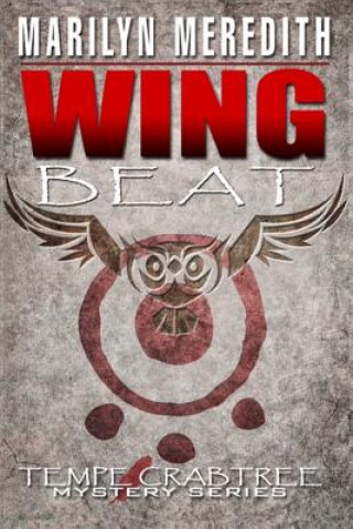 Knjiga Wingbeat Marilyn Meredith