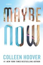 Carte Maybe Now Colleen Hoover