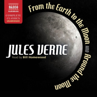 Digital From Earth to the Moon and Around the Moon Jules Verne